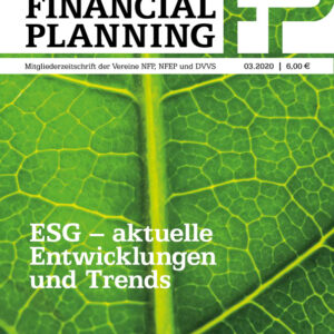 FINANCIAL PLANNING Magazin – AUSGABE 03 2020