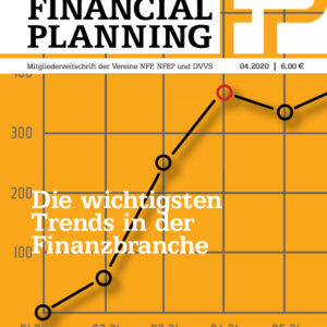 FINANCIAL PLANNING Magazin – Ausgabe 04 2020