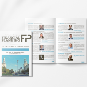 FINANCIAL PLANNING Magazin – Sonderausgabe zum 18. FINANCIAL PLANNING Forum