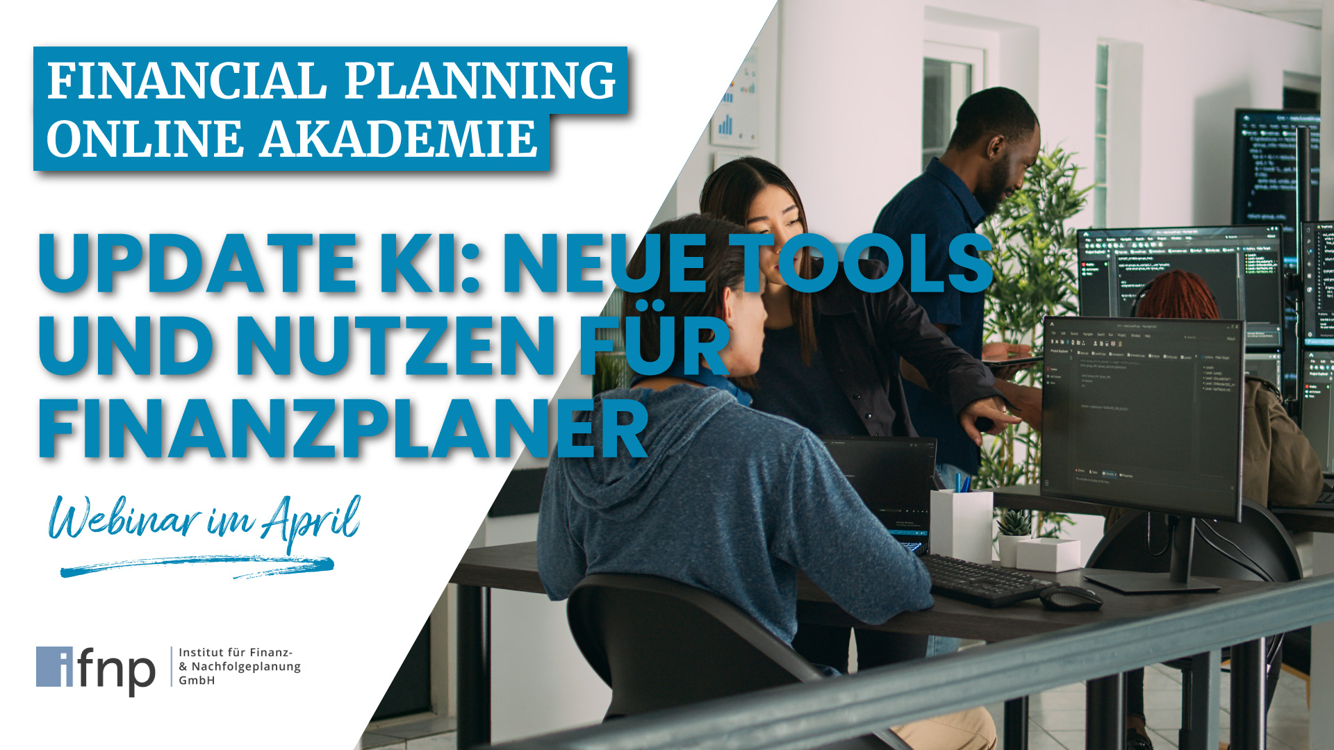 Update KI: Neue Tools und Nutzen für Finanzplaner